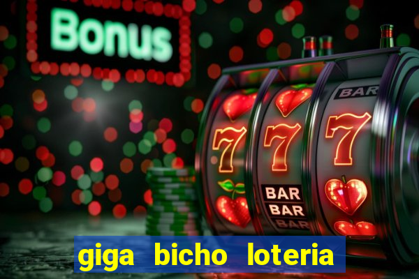 giga bicho loteria dos sonhos