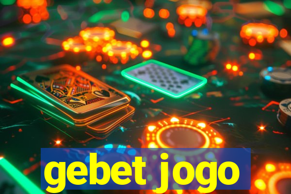 gebet jogo