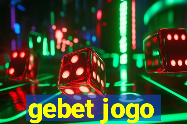 gebet jogo