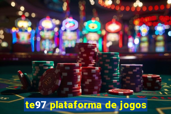 te97 plataforma de jogos