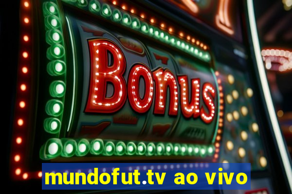 mundofut.tv ao vivo