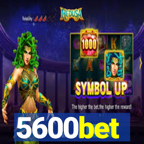 5600bet