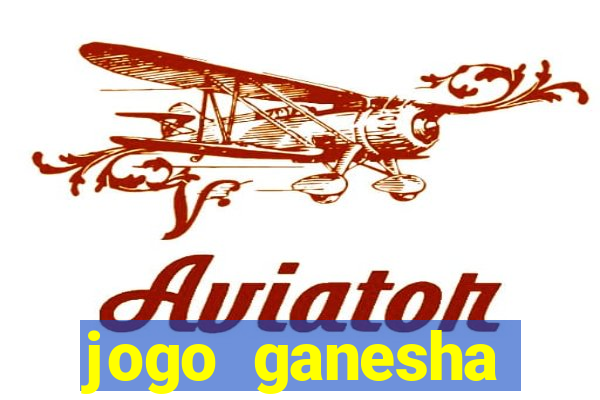 jogo ganesha fortune demo