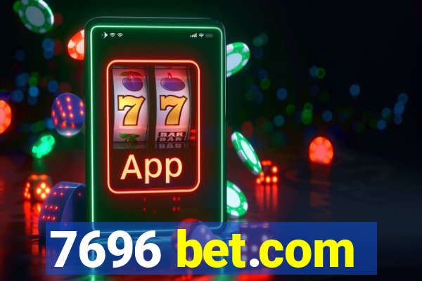 7696 bet.com