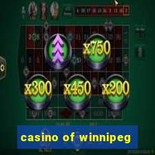 casino of winnipeg