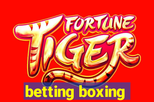 betting boxing