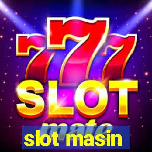 slot masin