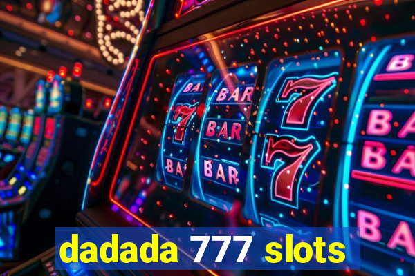 dadada 777 slots