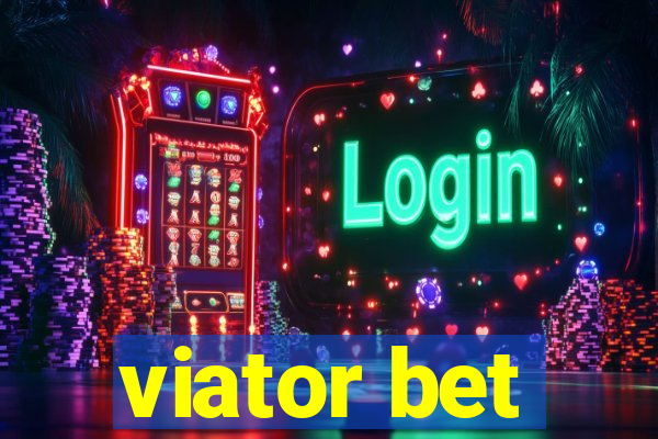 viator bet