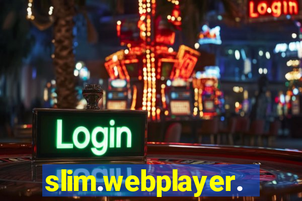 slim.webplayer.one