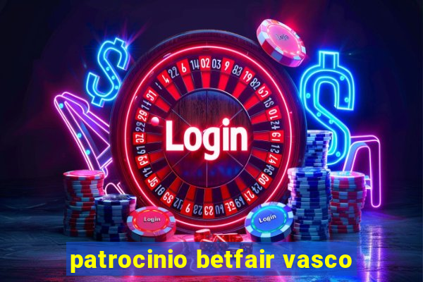 patrocinio betfair vasco