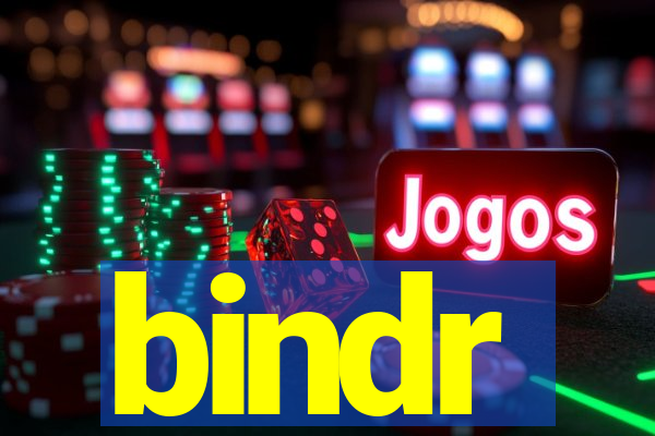 bindr