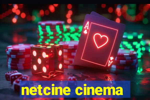 netcine cinema