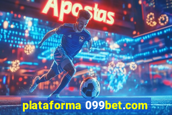 plataforma 099bet.com