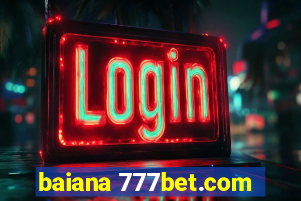 baiana 777bet.com