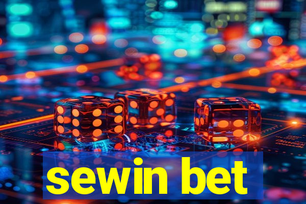 sewin bet