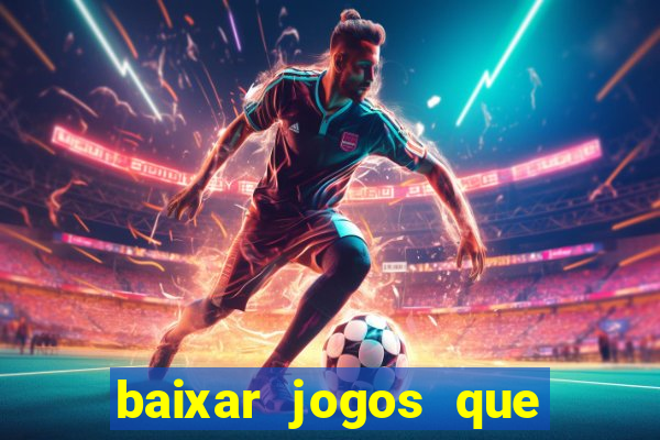 baixar jogos que ganha dinheiro de verdade no pix