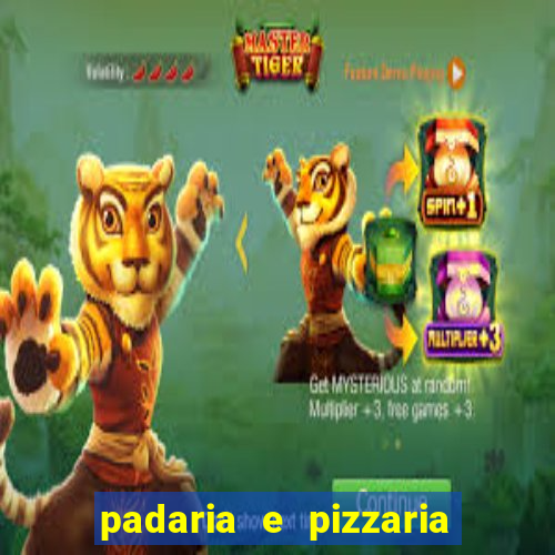 padaria e pizzaria cap?o redondo