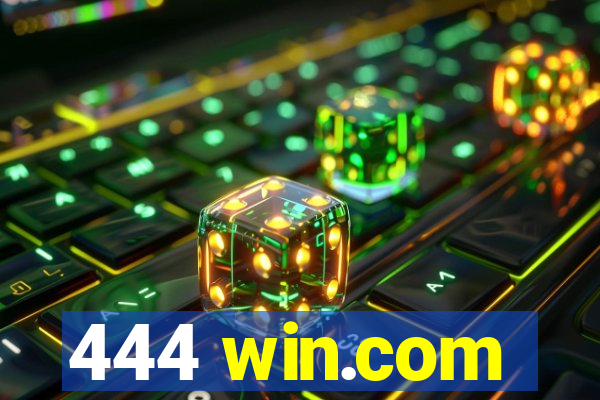 444 win.com