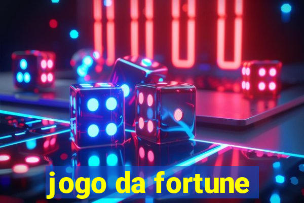 jogo da fortune