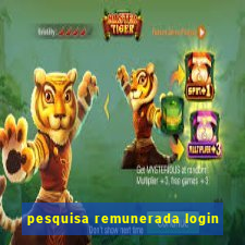 pesquisa remunerada login