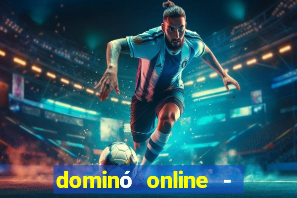 dominó online - jogo clássico grátis