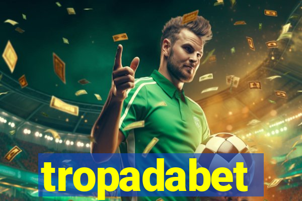 tropadabet