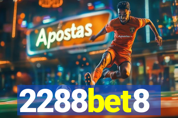 2288bet8