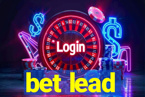 bet lead