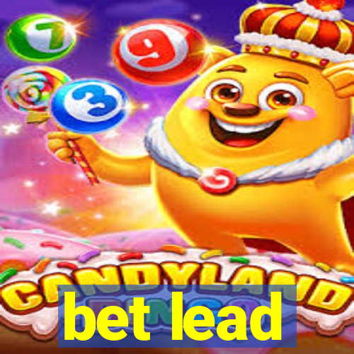 bet lead