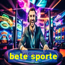 bete sporte