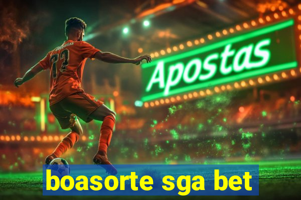 boasorte sga bet