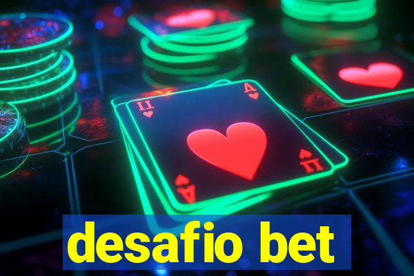 desafio bet