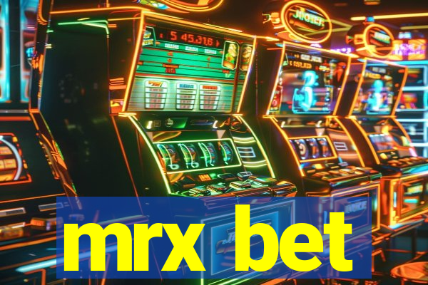 mrx bet