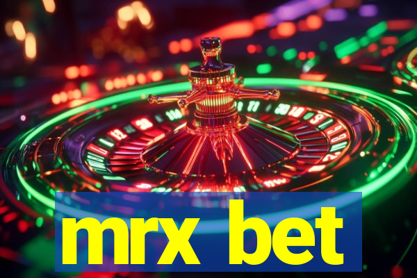 mrx bet