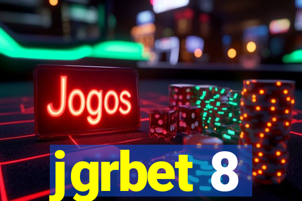 jgrbet 8