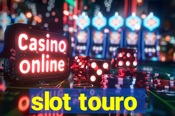 slot touro