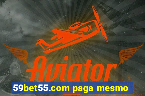 59bet55.com paga mesmo