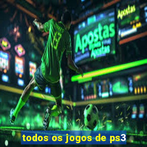 todos os jogos de ps3