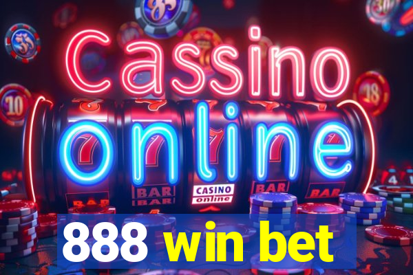 888 win bet