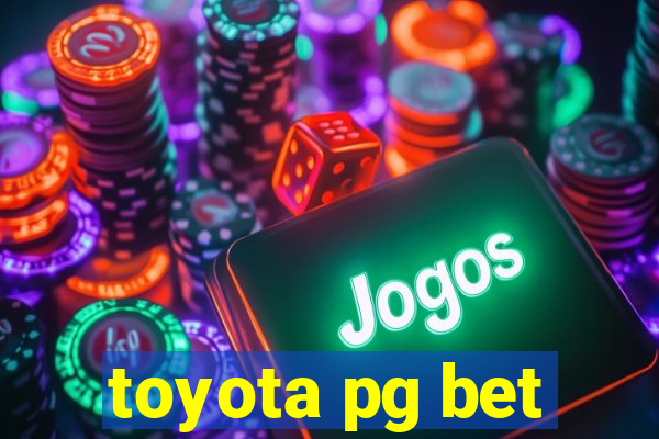 toyota pg bet