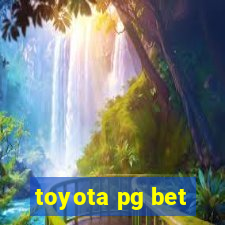 toyota pg bet