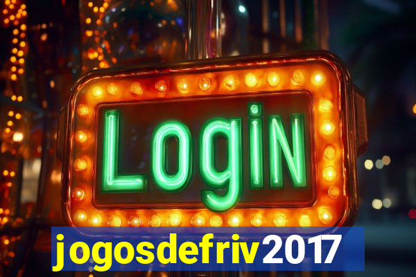 jogosdefriv2017