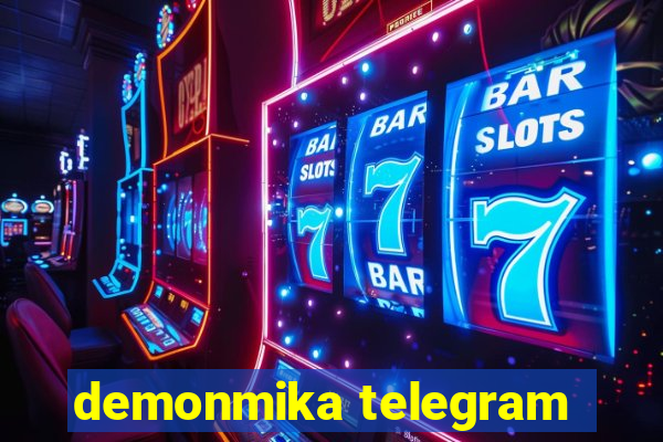 demonmika telegram