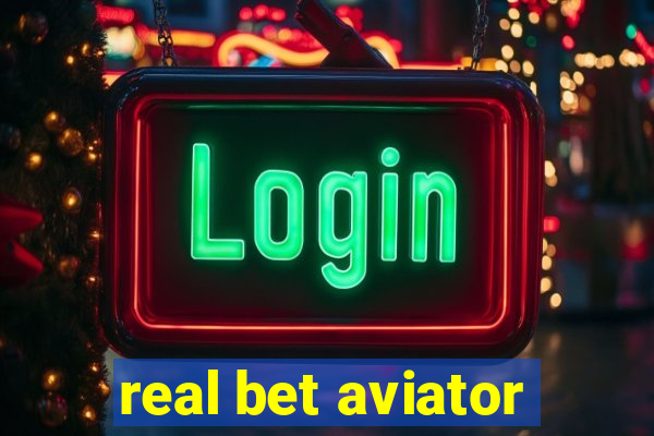 real bet aviator