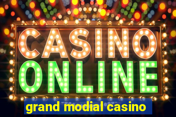 grand modial casino