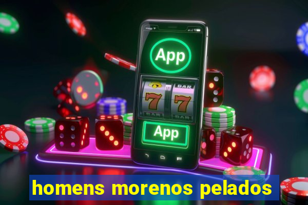 homens morenos pelados