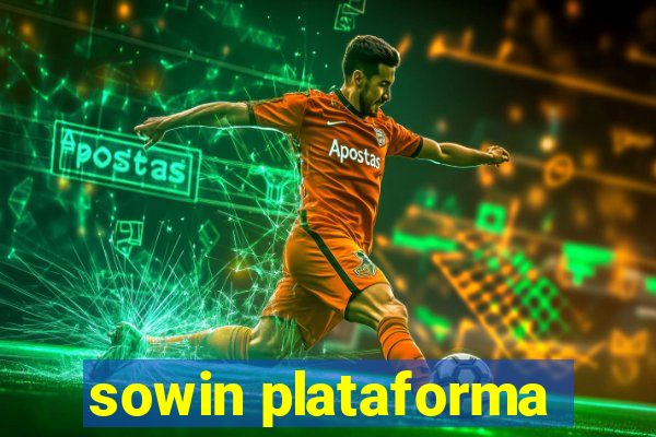 sowin plataforma