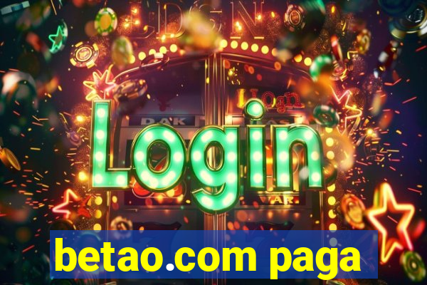 betao.com paga