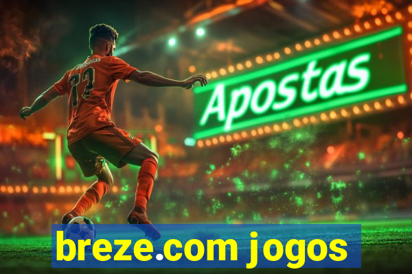 breze.com jogos